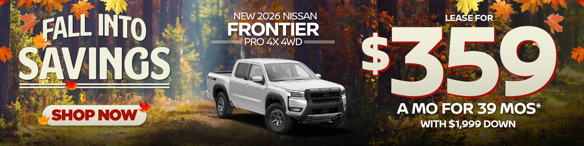 New 2026 Nissan Frontier Pro 4x 4WDLease for $359 a month for 39 months* With $1,999 down