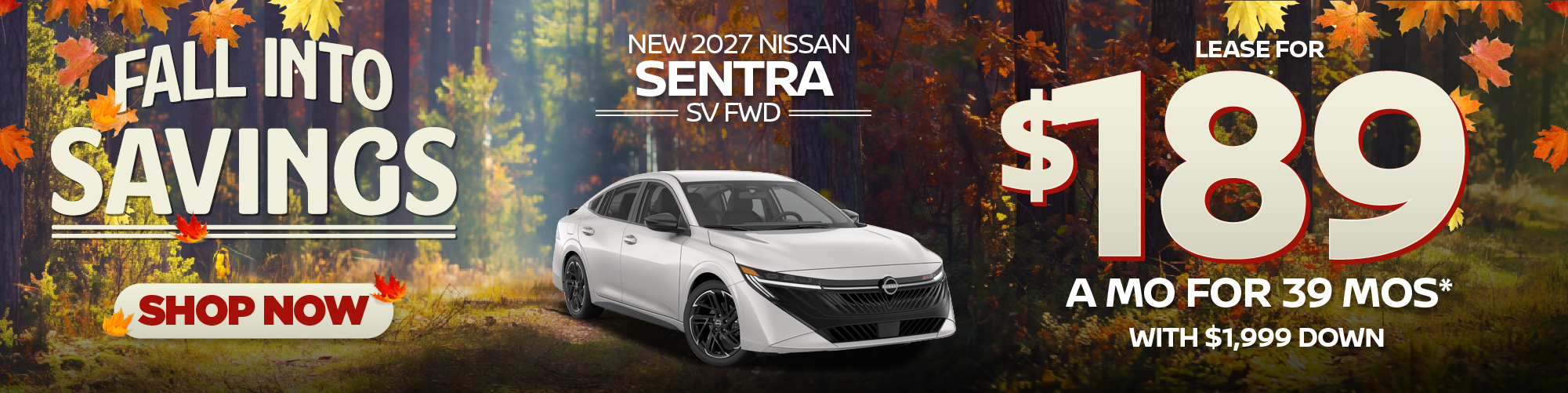 New 2027 Nissan Sentra SV FWDLease for $189 a month for 39 months* With $1,999 down