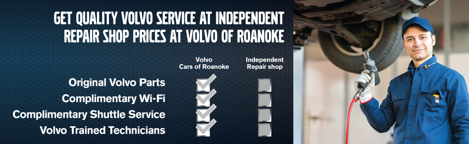 Get Quality Service at Independant Repair Shop Prices at Volvo of RoanokeOriginal Volvo Parts. Complimentary WI-FI. Complimentary Shuttle Service. Volvo Trained Technicians.