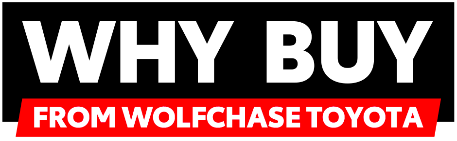 Why Buy from Wolchase Toyota?