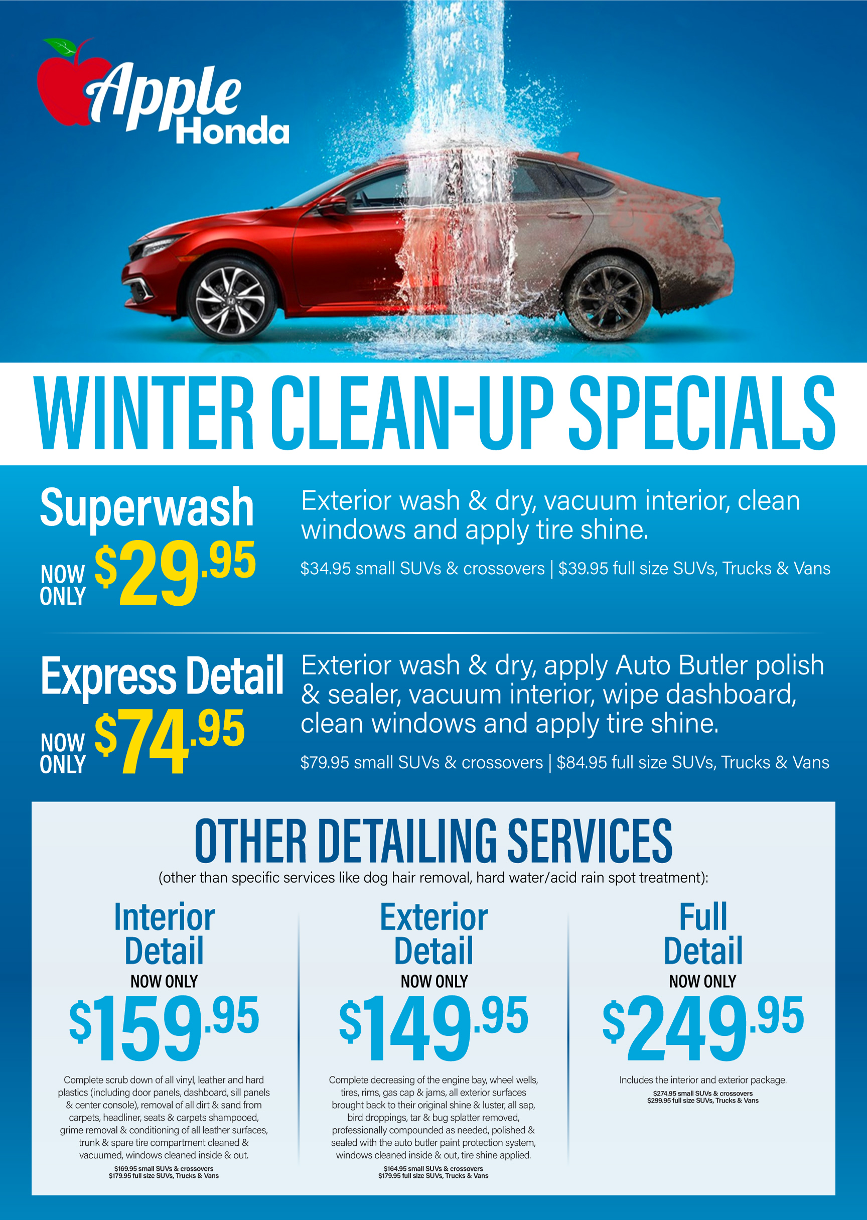 Winter Clean-Up Specials from Apple Honda - Superwash now only $29.95, Express Detail now only $74.95
