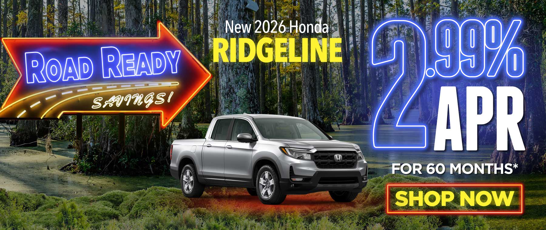 New 2026 Honda Ridgeline - 2.99% APR for 60 Months* 