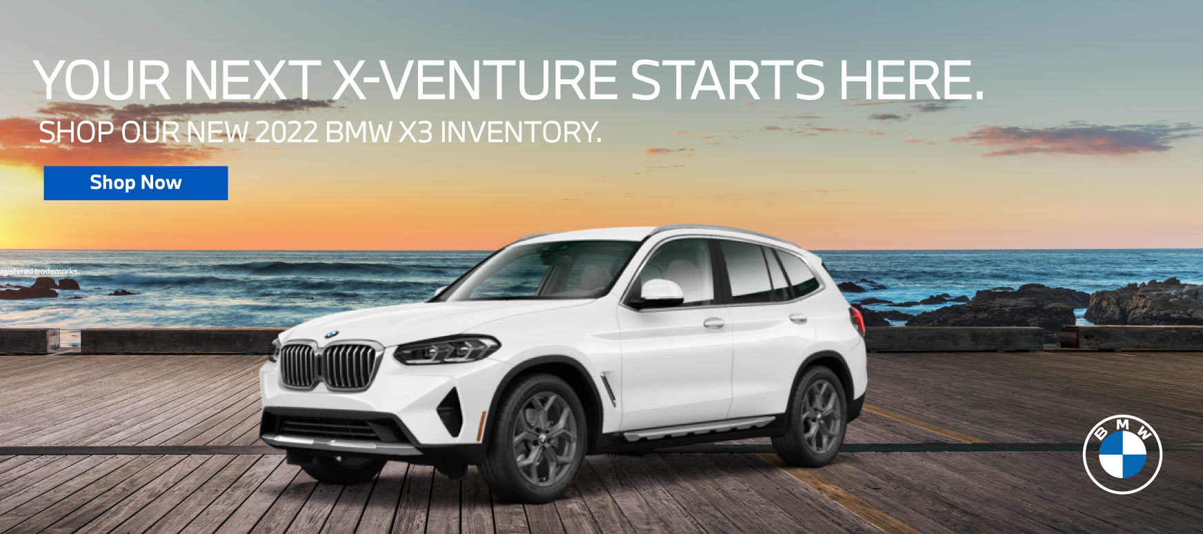Your Next X-Venture Starts Here. | Shop Our New 2022 BMW X3 Inventory. — Shop Now