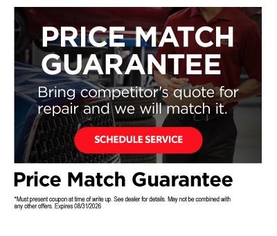 Price Match Guarantee* - Schedule Service