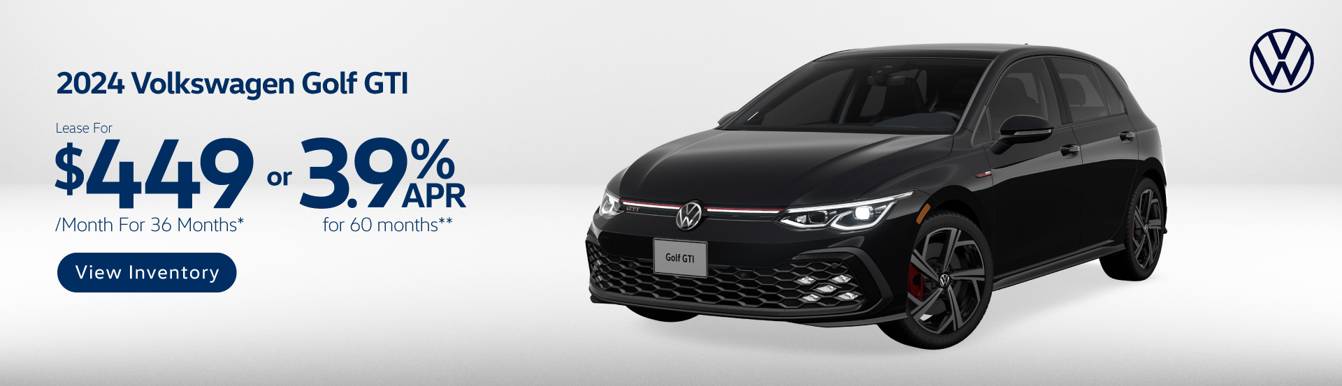 2024 Volkswagen Golf GTI - Lease for $449 a month for 36 months* or 3.9% APR for 60 months**- View Inventory