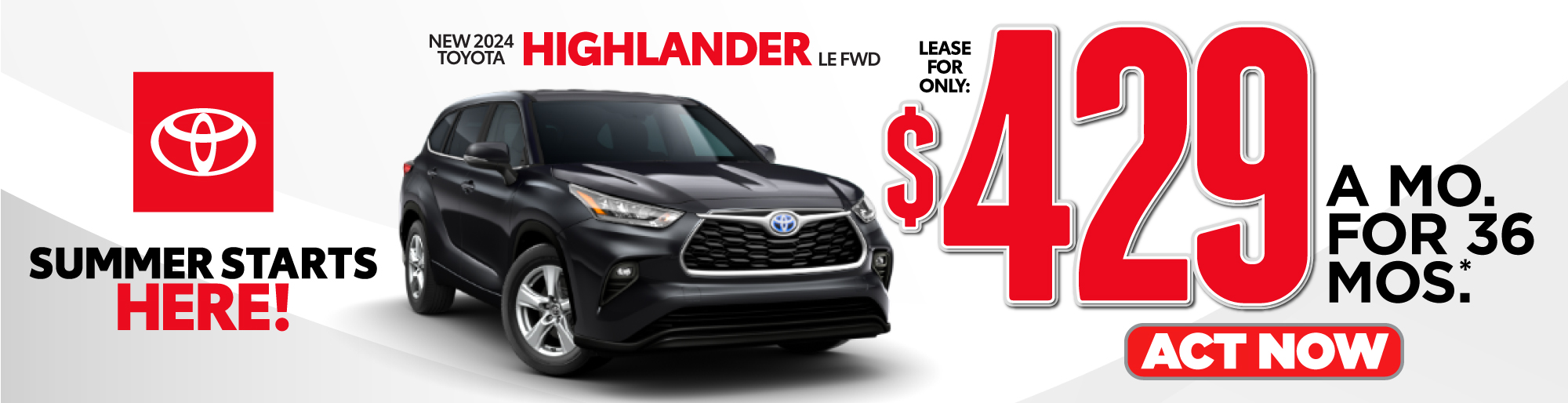 New 2022 Toyota Highlander Lease for only $399/mo.* ACT NOW
