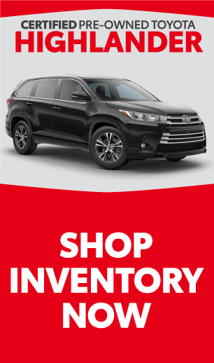 Certified Pre-Owned Toyota Highlander - Shop Inventory Now