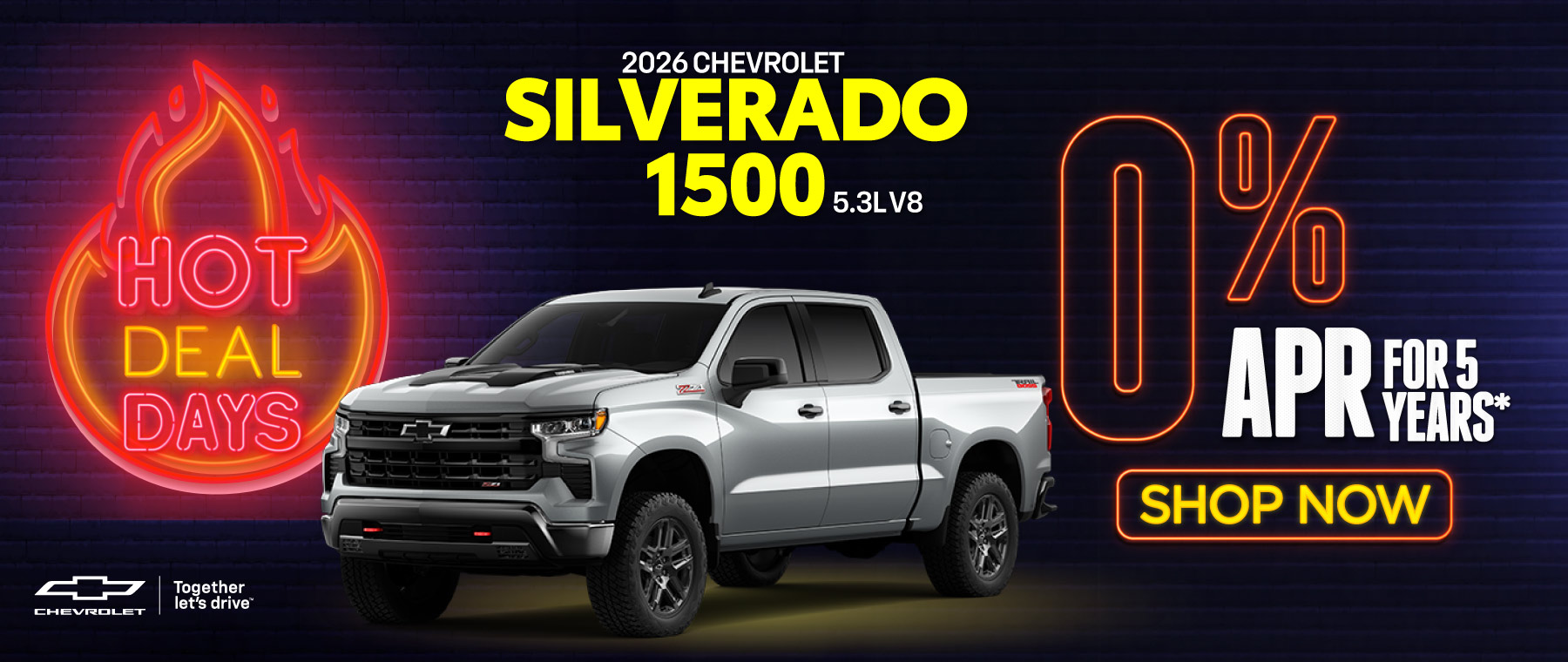 New 2026 Chevrolet Silverado 1500 5.3L V8 - 0% APR for 5 years*- Shop Now