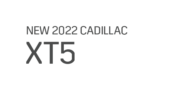 NEW 2022 CADILLAC XT5