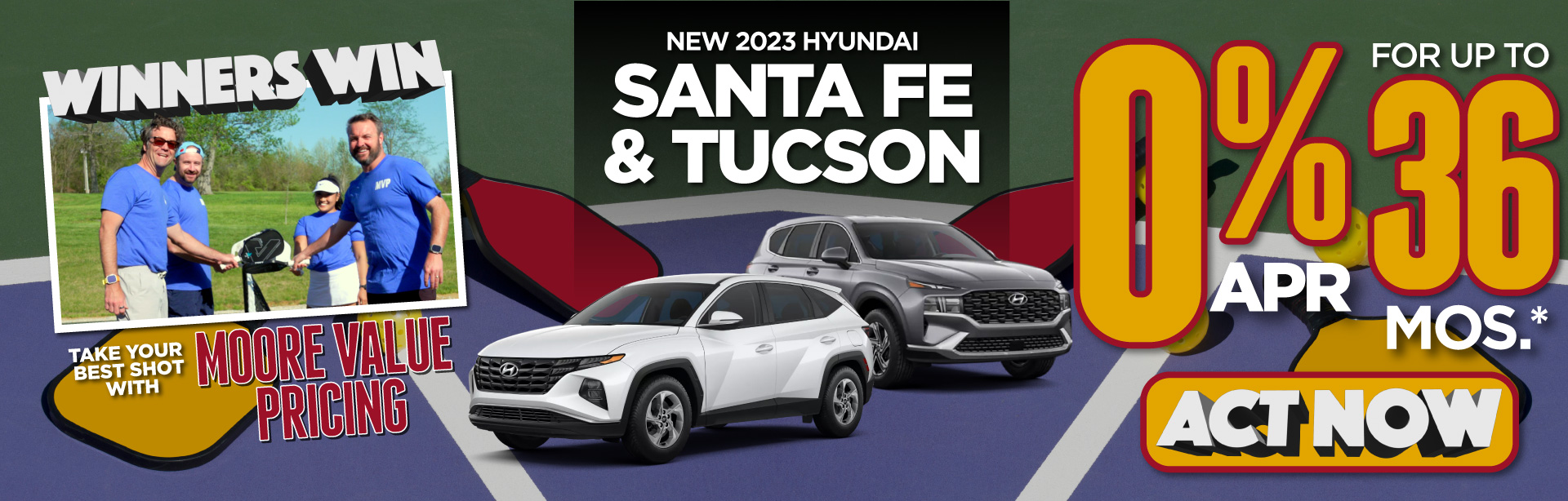 New 2023 Santa Fe & Tucson 0% APR for up to 36 months* | Act Now