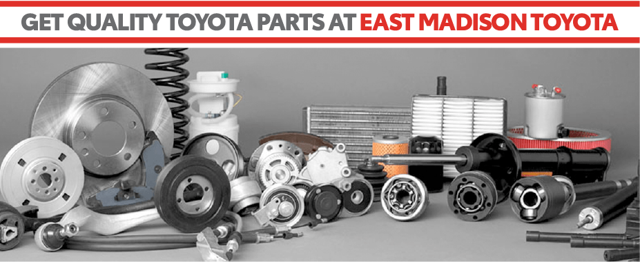 Get Quality Toyota Parts at East Madison Toyota