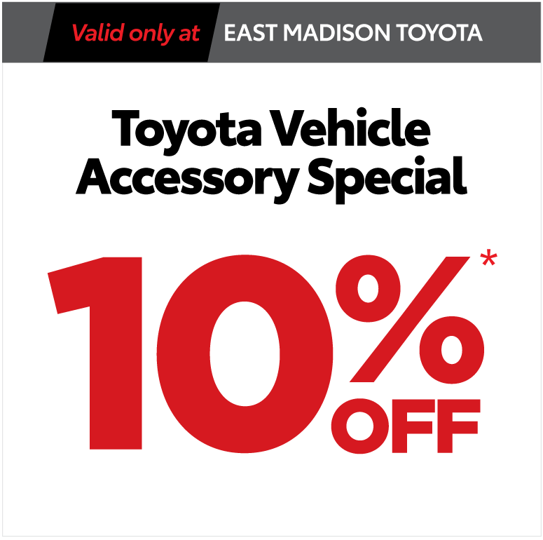 Toyota Vehicle Accessory Special - 5% Off