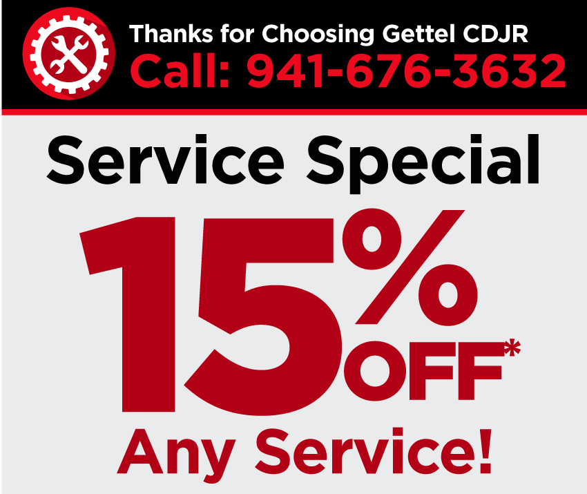 Thanks for Choosing Gettel CDJR | Call: 941-676-3632 | 15% Off Any Service!
