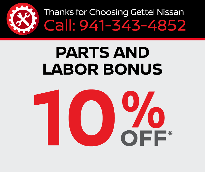 Parts and Labor Bonus 10% Off*