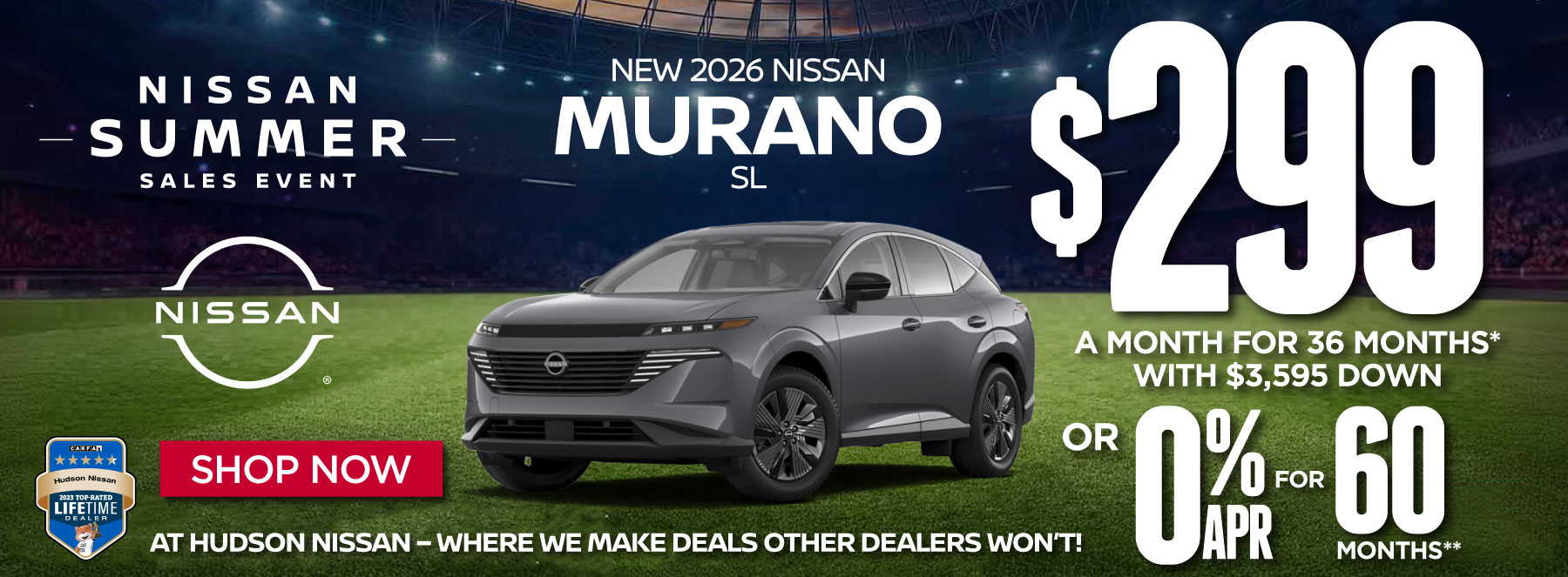 New 2026 Nissan Murano SL $299 a month for 36 months* with $3,595 down or 0% APR for 60 Months** - Shop Now