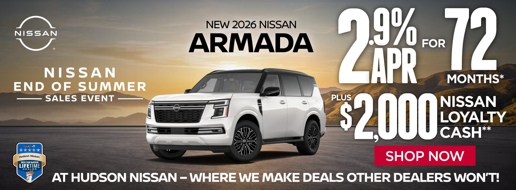 New 2026 Nissan Armada 2.9% APR for 72 months* PLUS $2000 Nissan Loyalty Cash** - Shop Now