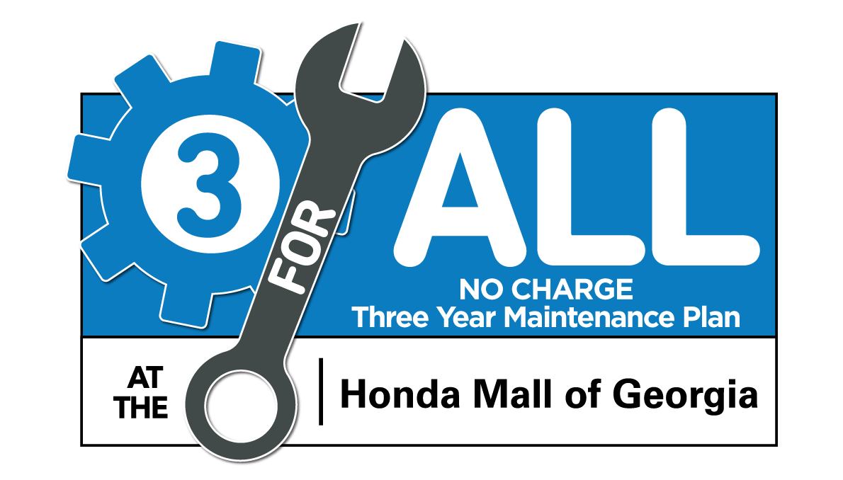 3 Year, No Charge Maintenance Plan at Honda Mall of Georgia!