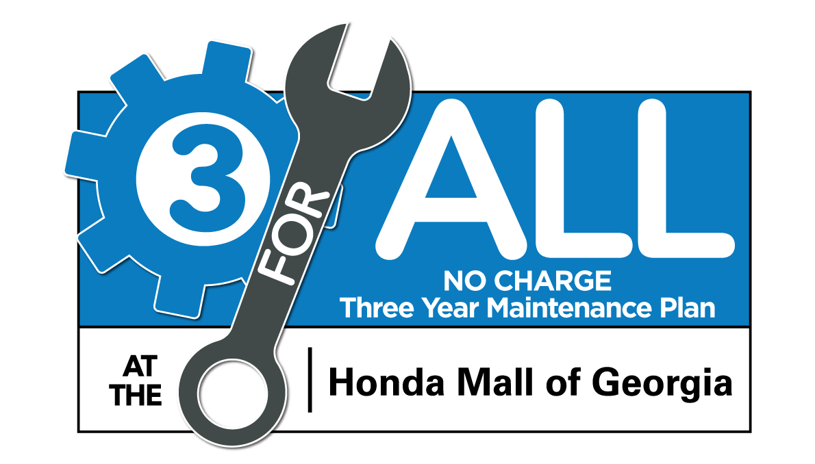 3 Year, No Charge Maintenance Plan at Honda Mall of Georgia!