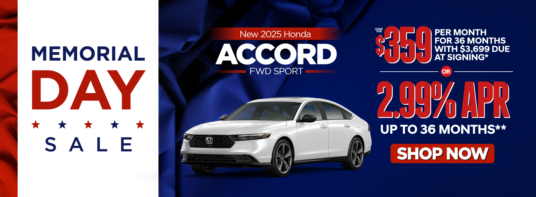 2025 Honda Accord FWD Sport - lease for $359 per month or 2.99% APR for up to 36 months - Act Now