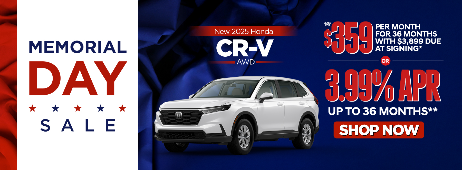 2025 Honda CR-V AWD - lease for $359 per month or 3.99% APR for up to 36 months - Act Now