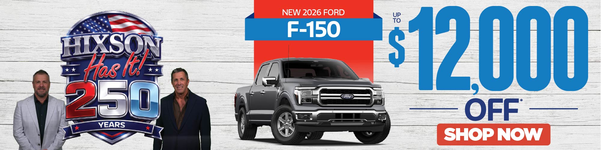 New 2026 Ford F-150 up to $12,000 off* shop now