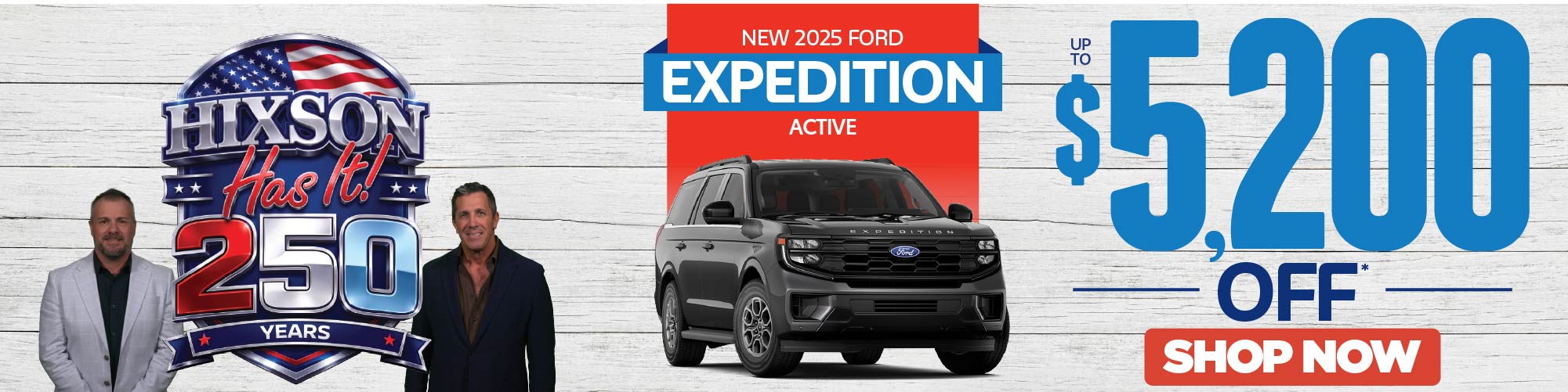 New 2025 Ford Expedition Active up to $5,200 off* Shop Now