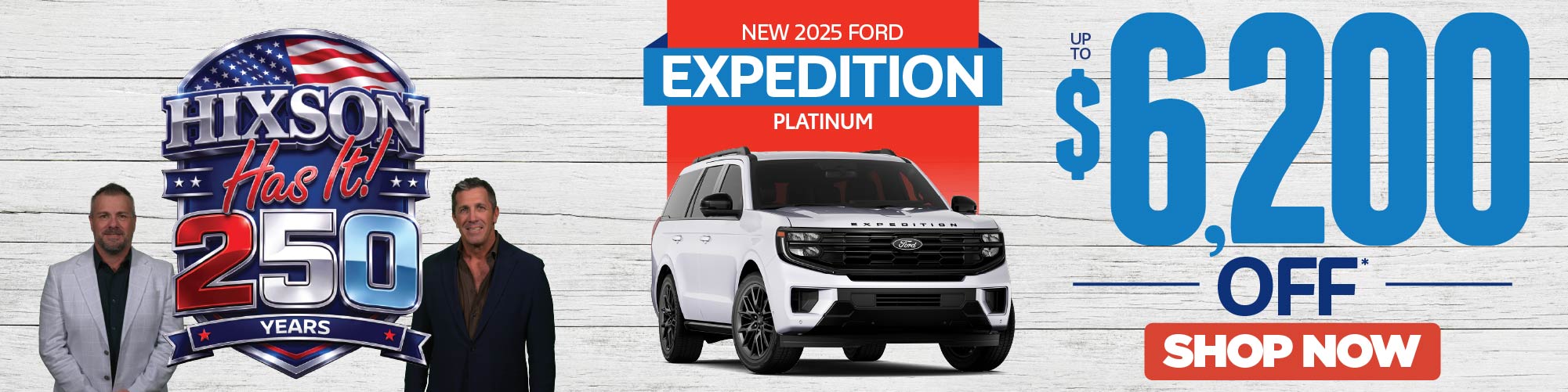 New 2025 Ford Expedition Platinum up to $6,200 off* Shop Now