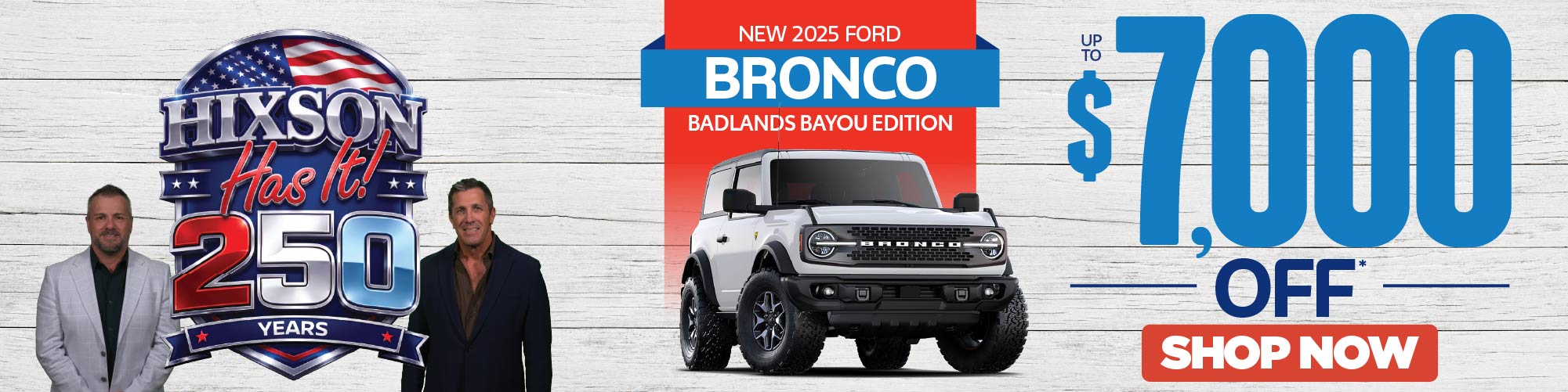 New 2025 Ford Bronco Badlands Bayou Edition Platinum up to $7,000 off* Shop Now