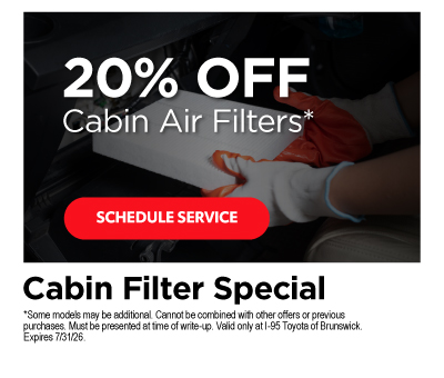 20% off cabin air filter* - Schedule Service