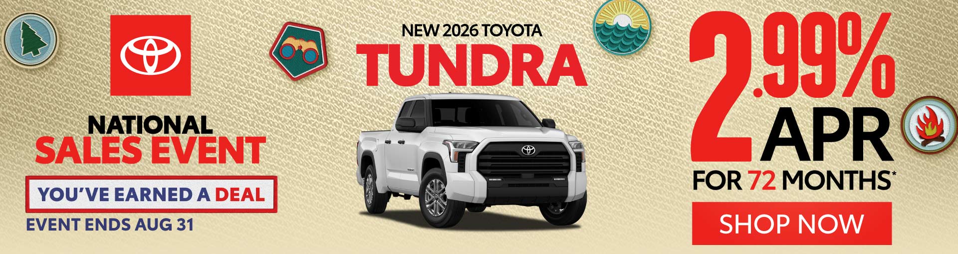 New 2026 Toyota Tundra 2.99% APR for 72 months* - Shop Now