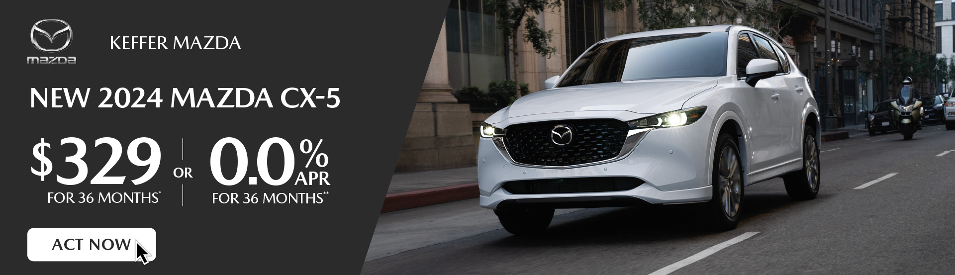 NEW 2023 MAZDA CX-30 – $229/mo for 36 months* or 2.9% for up to 36 months plus No Payments for up to 90 Days**