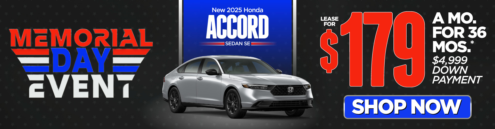 New 2025 Honda Accord Sedan SE - Lease for $179 per month for 36 months* $4,999 down payment