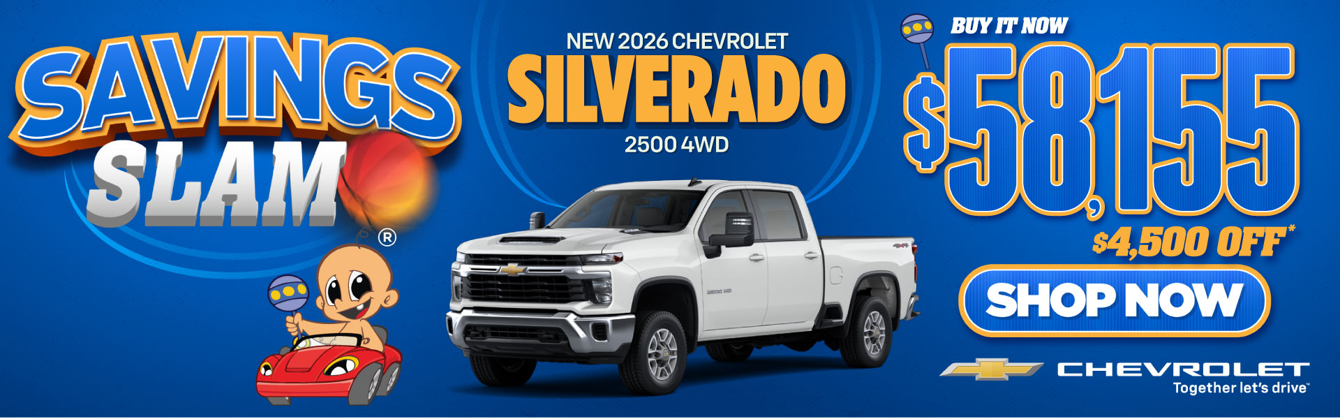New 2026 Chevy Silverado 2500 buy for $58,155* | ACT NOW
