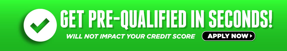 Get Pre-Qualified in Seconds!