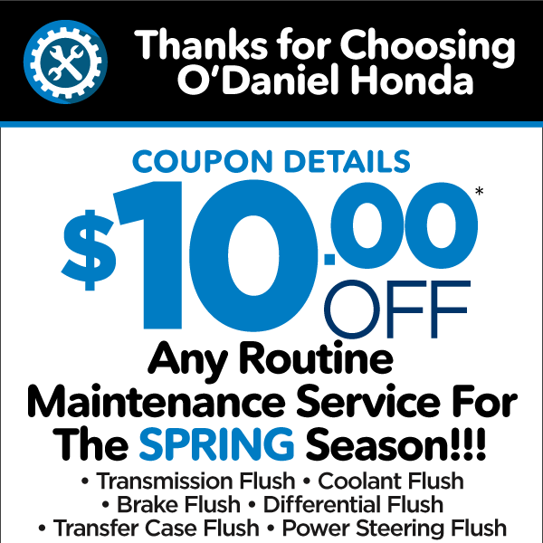$10.00* Off Any routine maintenance service for the spring season!