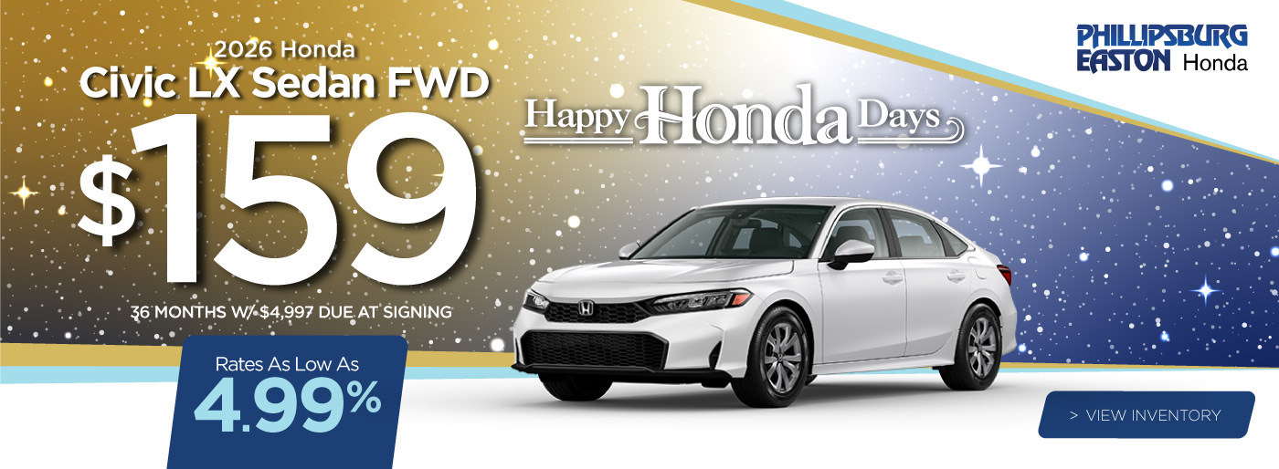 2026 Honda Civic LX Sedan FWD $159 | 36 Mos. w/ $4,997 Due At Signing | Rates As Low As 4.99% - View Inventory