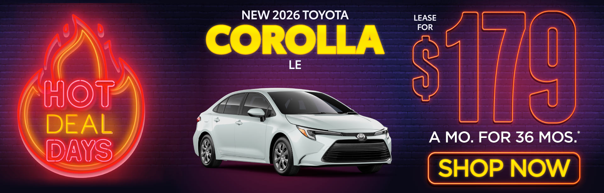 New 2026 Toyota Corolla LE 	Lease for $179/Mo for 36 Months*
