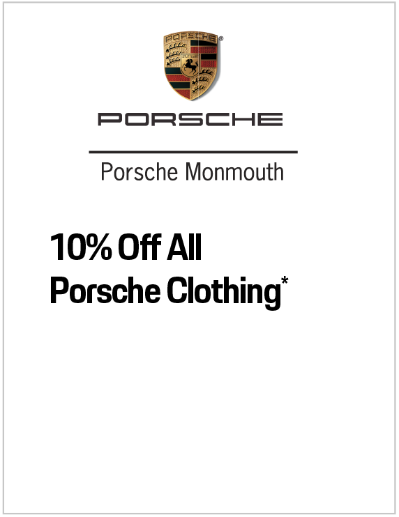 Valid only at Porsche Monmouth. 10% Off All Porsche Clothing*
