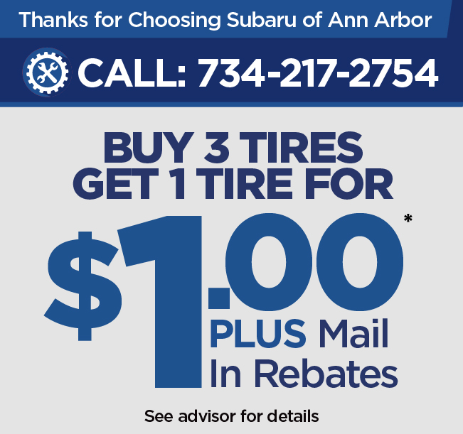 Buy 3 Tires Get 1 Tire For $1.00*