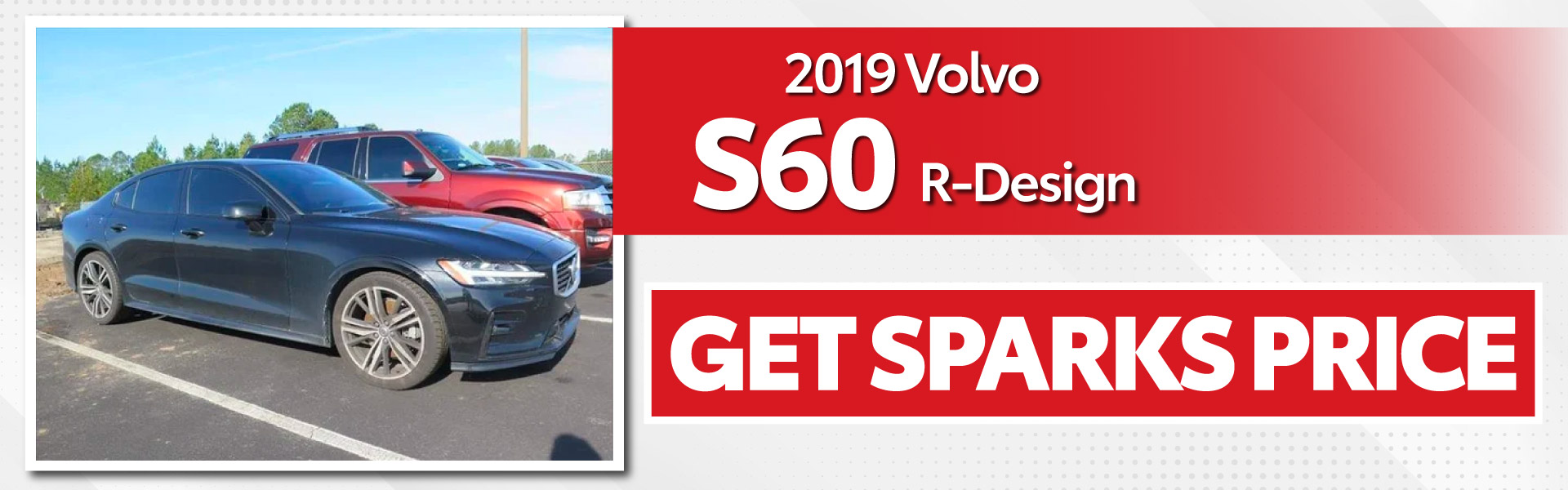 2019 Volvo S60 R-Design - Get Sparks Price