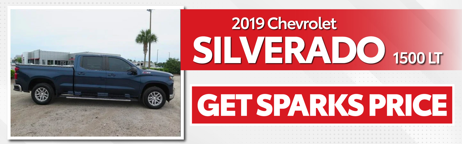 2019 Chevrolet Silverado 1500 LT - Get Sparks Price