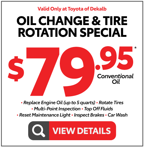 Oil Change and Tire Rotation Special- $79.95* Conventional Oil — View Details