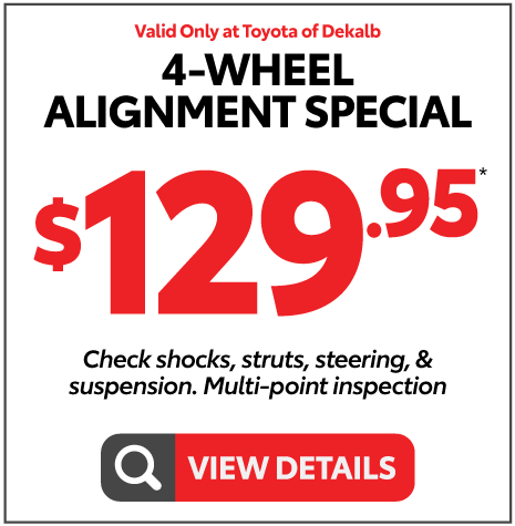 4 Wheel Alignment Special - $129.95* — View Details