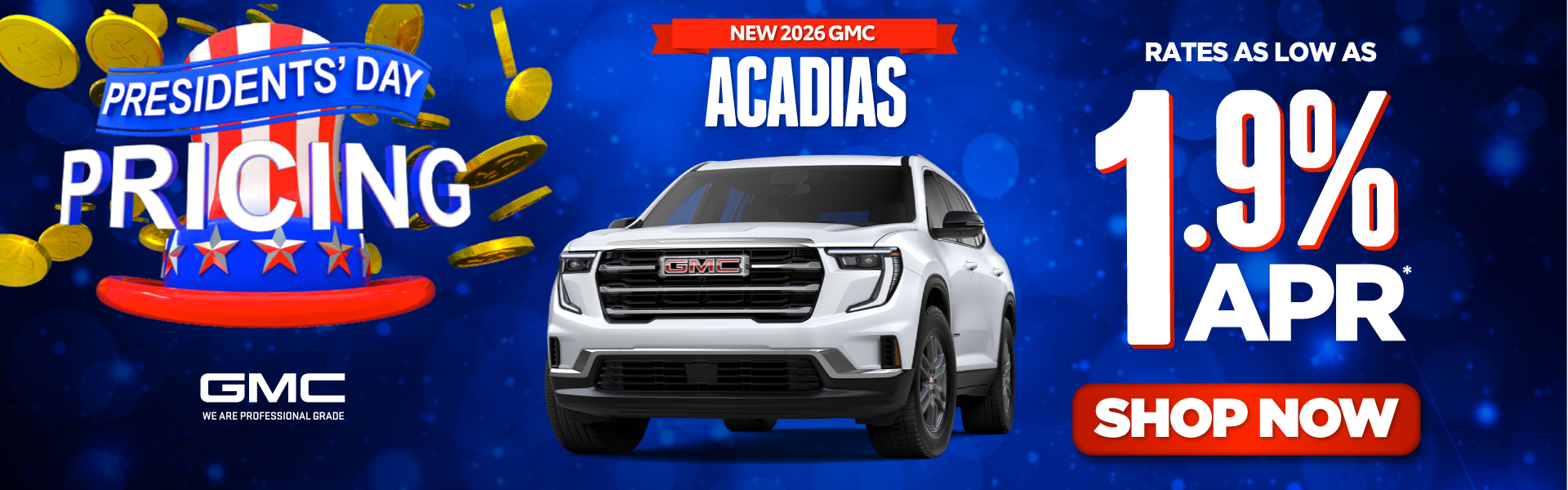 New 2026 Acadia - rates as low as 1.9%. Shop Now