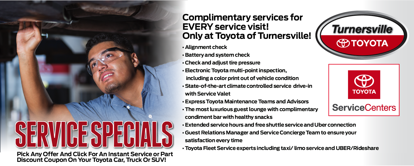 Complimentary services for EVERY service visit! Only at Toyota of Turnersville!