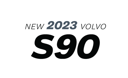 New 2023 Volvo S90