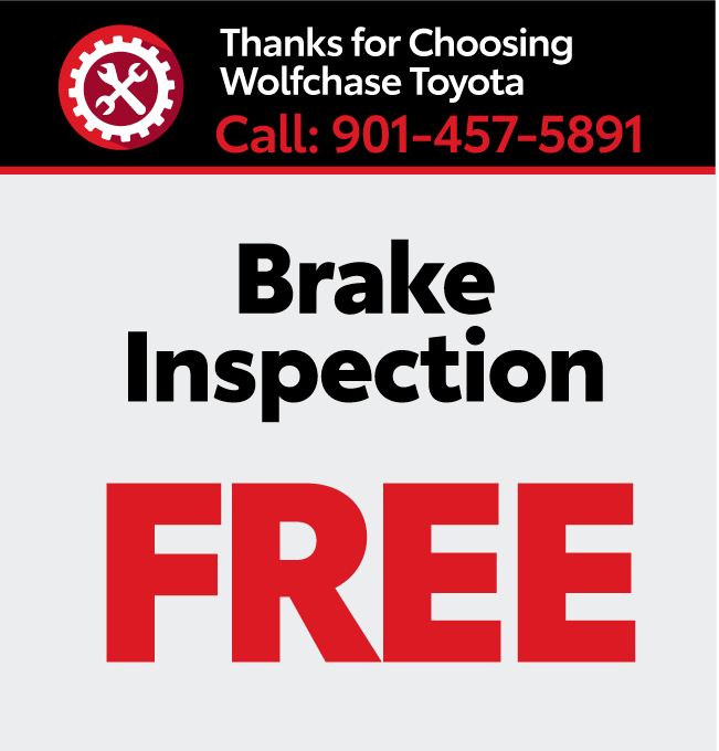 Thanks for Choosing Wolfchase Toyota - Free Brake Inspection
