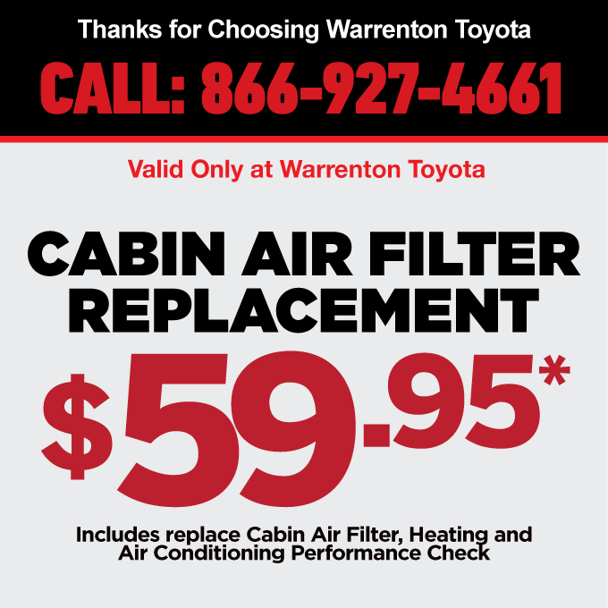 Cabin Air Filter Replacement $59.95*