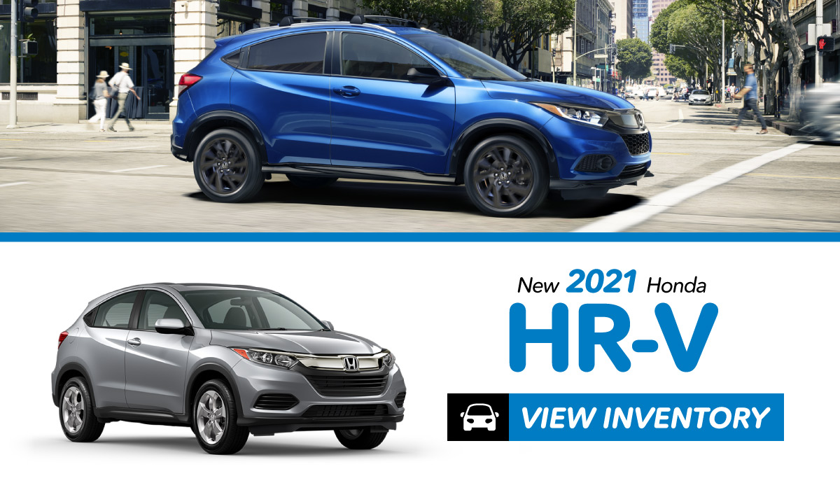 2021 and 2022 Honda HR-V | Click to View Inventory